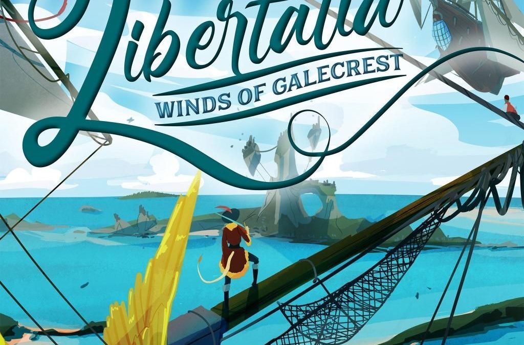 Libertalia: Winds of Galecrest